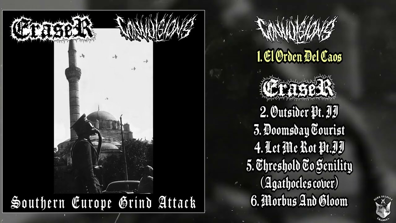 Convulsions  / Eraser - Southern Europe Grind Attack split 7" FULL ALBUM (2026 - Grindcore)