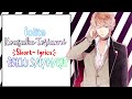 [Diabolik Lovers] Iolite (Kousuke Toriumi - Shu Sakamaki) Full ~ Lyrics.