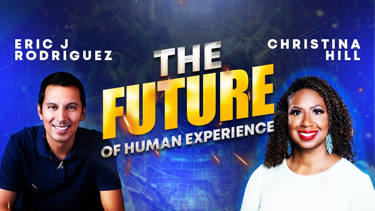 Christina R Human Episode 3 with Christina Hill, The Future of Human Experience is BOLD ...