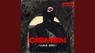 Cismən - Para Bein