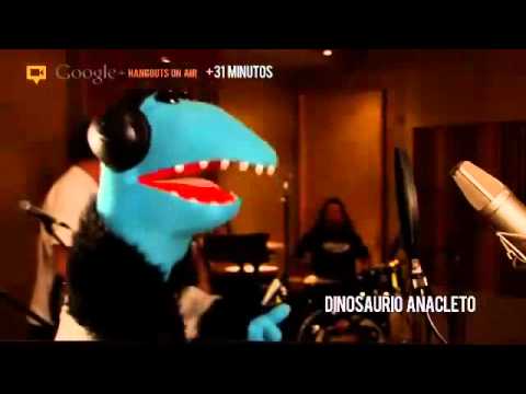 31 Minutos - Dinosaurio Anacleto [Google: Hangout 2012] - YouTube