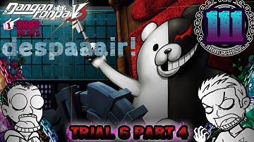 1ShotPlays - Danganronpa V3 (Part 111) - Class Trial 6 Part 4 (Blind)