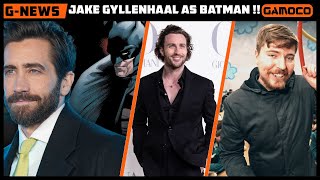G-News - Jake Gyllenhaal As BATMAN !?, Next JAMES BOND ??, Mr. Beast Reality Show !! | @GamocoHindi