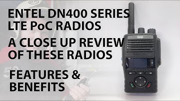 Entel DN400 Series LTE PoC Radio Review | Hands on Closeup | LRS UK