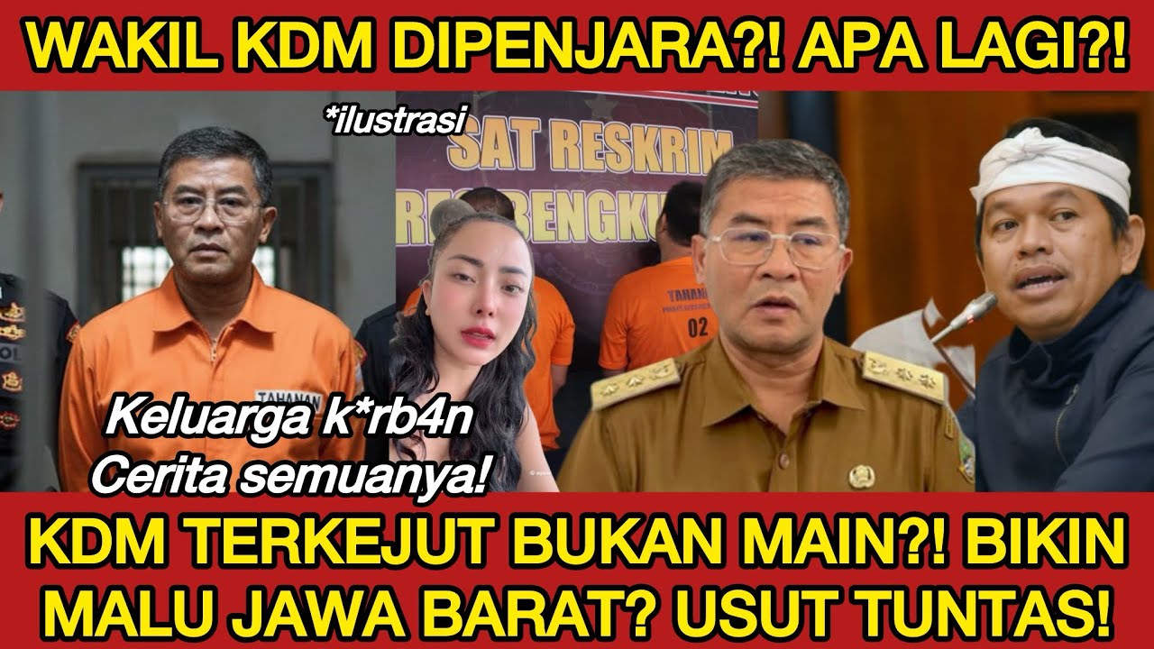 WAKIL KDM DIPENJARA⁉️PENGUSAHA KEJAR ERWAN WAKIL GUB JABAR DUGAAN NIPU TIGA MILYARD?! KDM NGAMUK?!