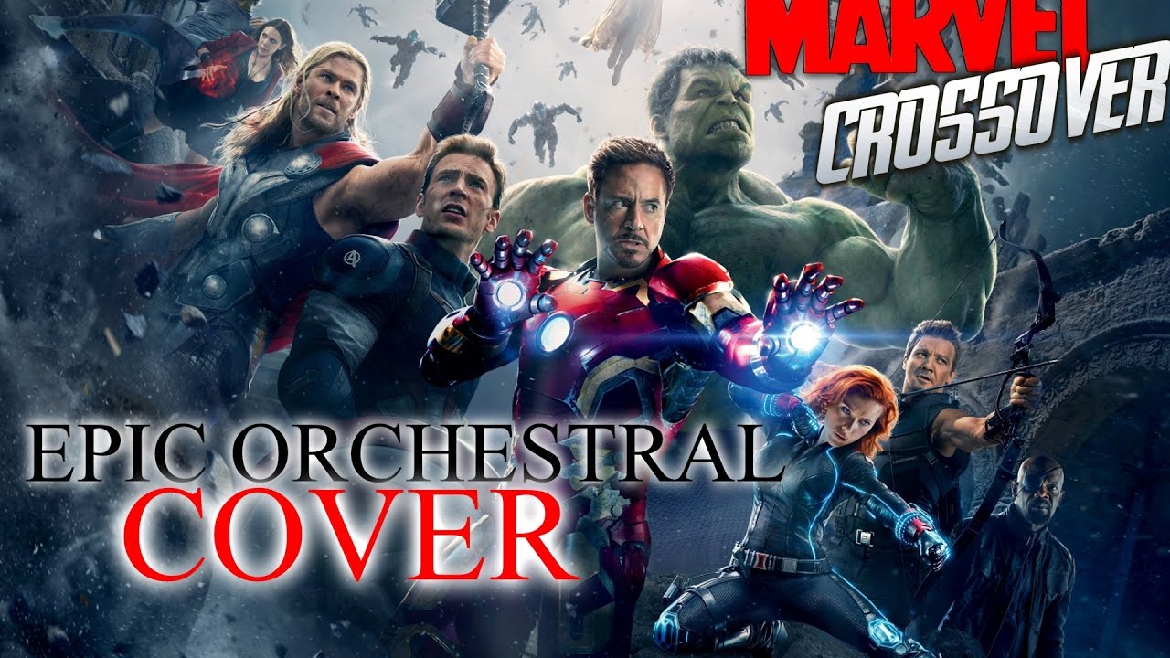 Medley Marvels Themes  Epic Orchestral Cover Iron Man  Thor  Captain America  Avengers