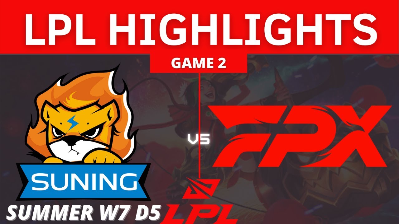 SN vs. FPX | Game 2 HIGHLIGHTS - W7 D5 | LPL Summer Split 2021 | SUNING VS FUNPLUS PHOENIX