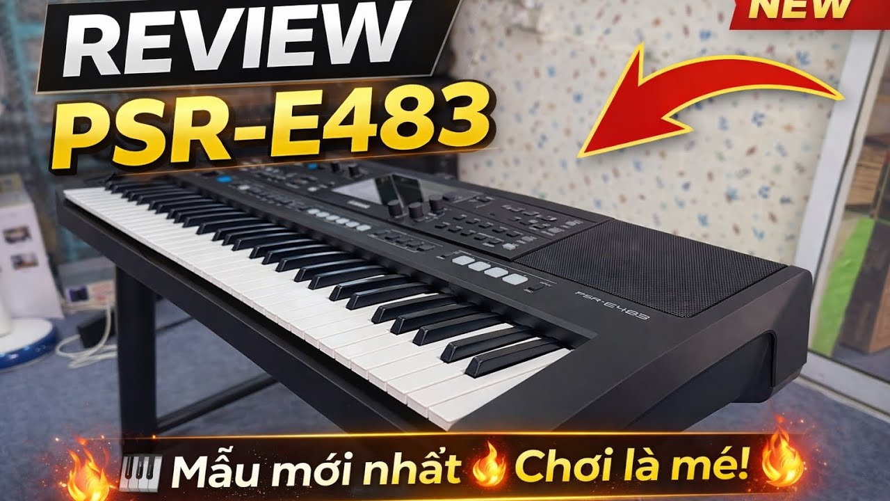 Review Đàn Organ Yamaha PSR E483 New - Model Mới cho ra mắt - Một bầu trời công nghệ