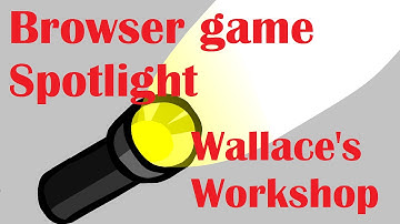 Browser game spotlight : Wallace