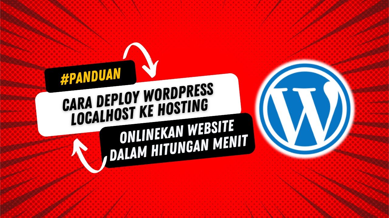 Cara Deploy WordPress.org Localhost Ke Hosting cPanel