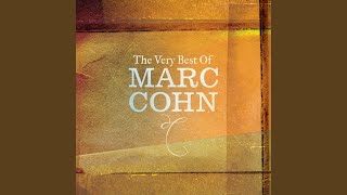 Video thumbnail of "Marc Cohn - True Companion (2006 Remaster)"