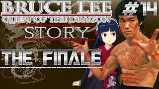 BRUCE LEE: Quest of The Dragon - STORY MODE [Part 14 / FINALE]