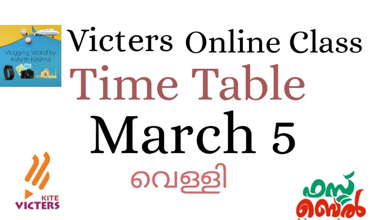 March 5 Friday Time Table Of Kite Victers