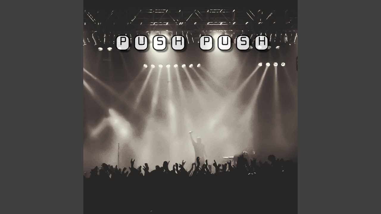 Guarda Push Push su YouTube Guarda Push Push su YouTube