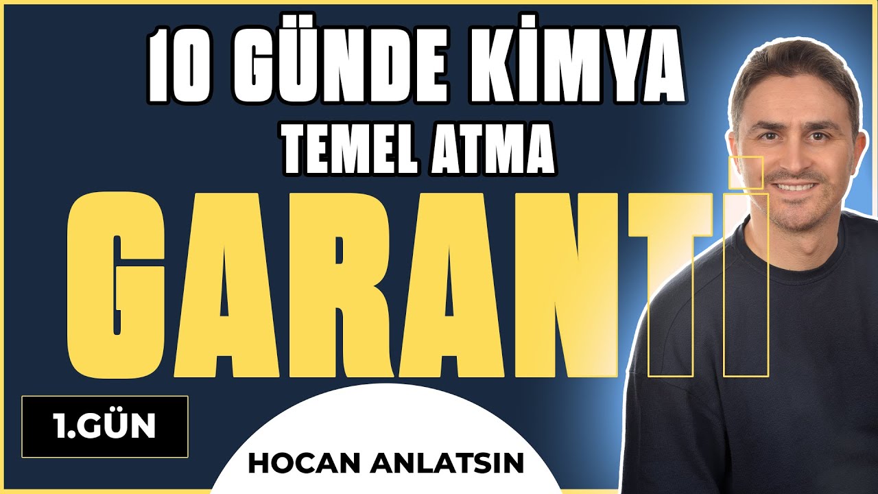 1.GÜN I HOCAN ANLATSIN I 10 GÜNDE TEMEL ATMA KİMYA GARANTİ KAMPI