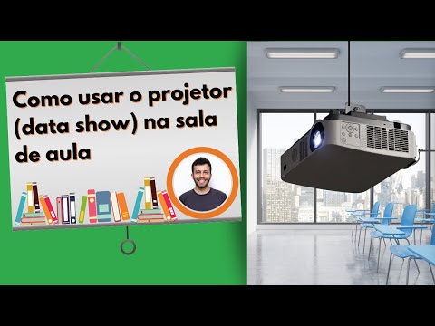 Como usar o projetor (data show) na sala de aula