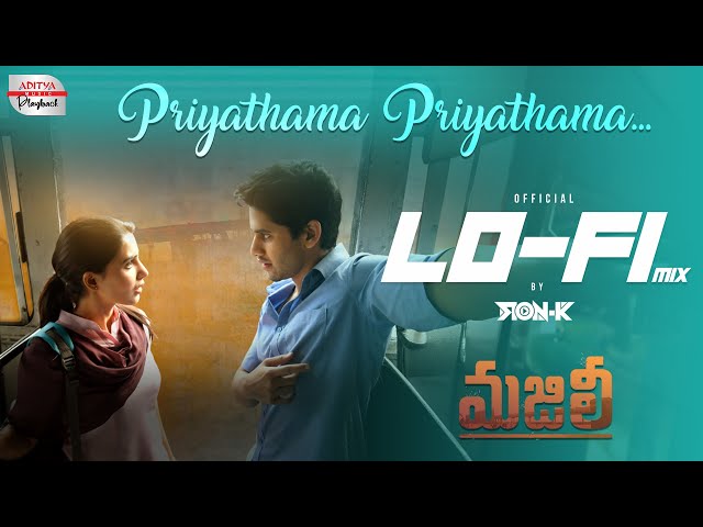 Priyathama Priyathama LoFi Mix | DJ RON K | Majili | Naga Chaitanya, Samantha | Gopi Sunder class=