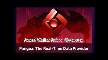 Pangea: The Real-Time Data Provider. Sweat Wallet Quiz. Learn & Earn + Giveaway