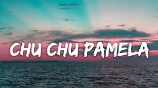 El Alfa 'El Jefe' - Chu Chu Pamela (Letra/Lyrics)