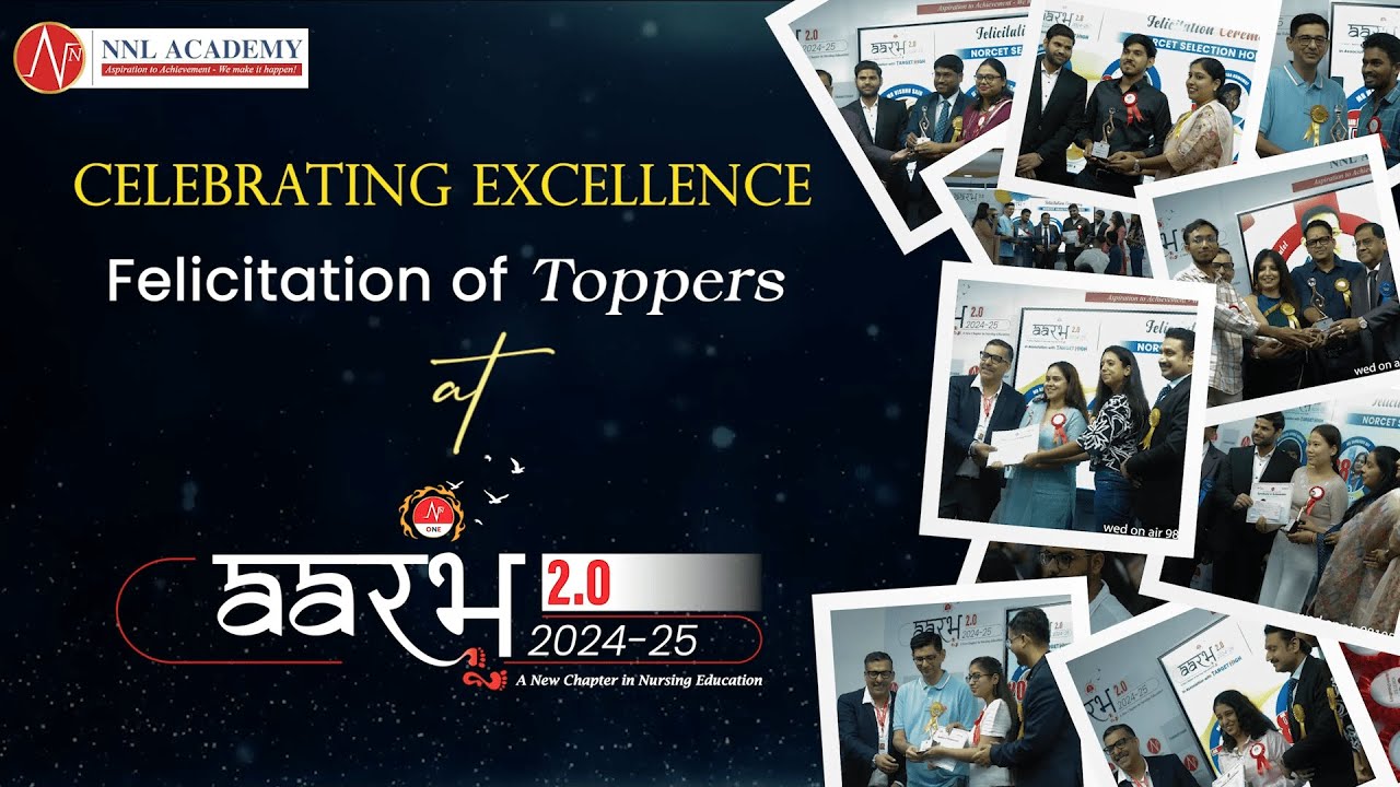 Felicitation of Toppers at Aarambh 2.0 (2024-25) | NNL ONE | Nursing Next Live | NNL Academy