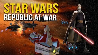 STAR WARS REPUBLIC AT WAR! Ep 5 STAR WARS REPUBLIC AT WAR! Ep 5