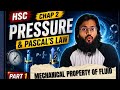 2.Mechanical Property of fluid | Class 12 | Physics 2027