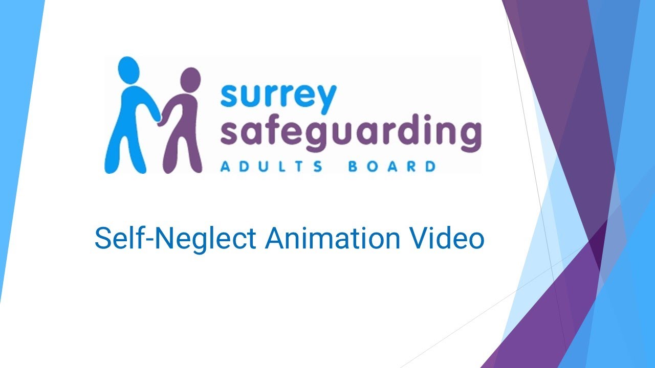 Neglect Animation SSAB Self-Neglect Animation Video - YouTube
