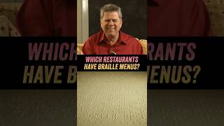 Which Restaurants Have Braille Menus For Blind People?