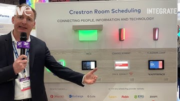 Integrate 2019: Crestron Talks About Room Scheduling Solutions, Shows Room Indicators, Touch Panels