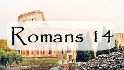 Romans 14