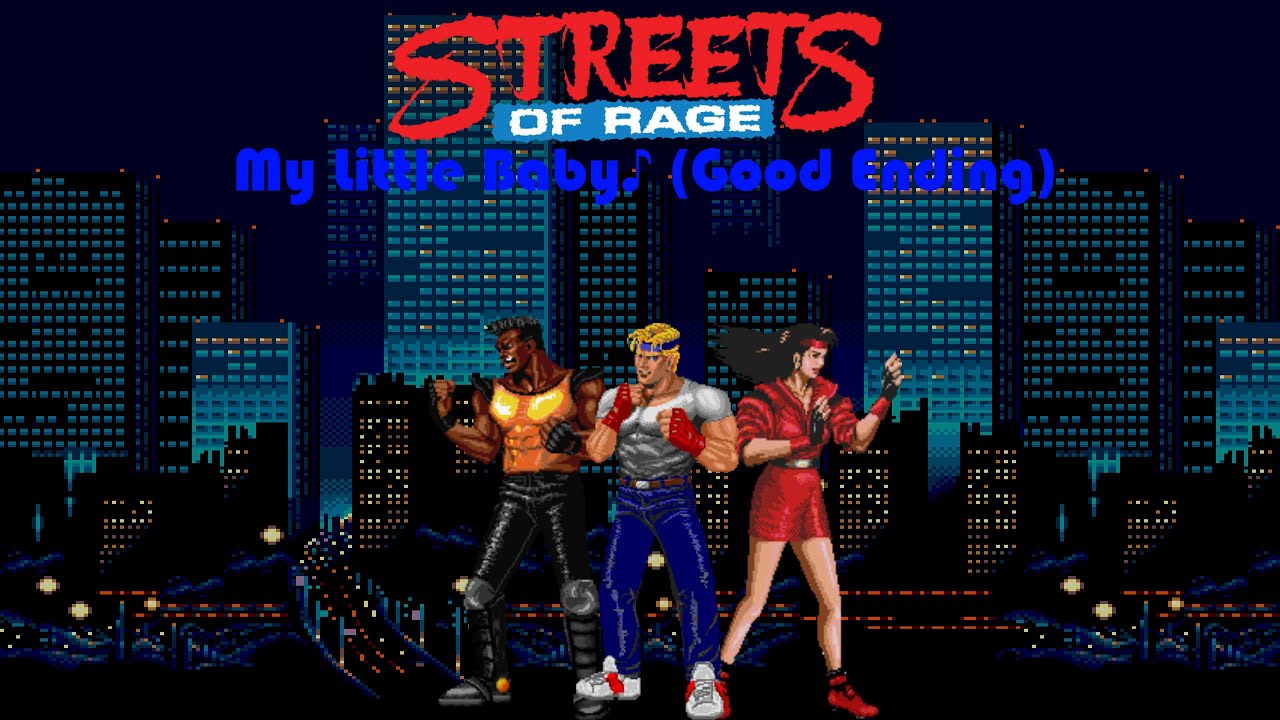 Streets of Rage 1 OST - My Little Baby (Good Ending)