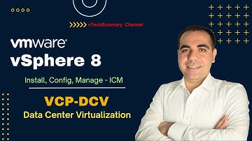 01.  VMware vSphere 8 ICM Course Introduction