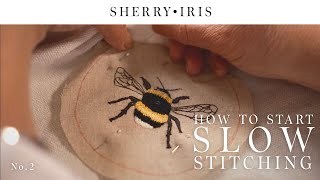 How to Begin Your Slow Stitching Nature Journal  Pt.2