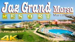Jaz Grand Marsa Resort 5* ☀️Marsa Alam 🇪🇬 Hotel Tour