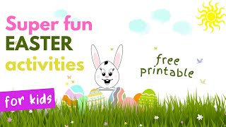 7 EASTER FUN activities/games for KIDS - Free printable Details