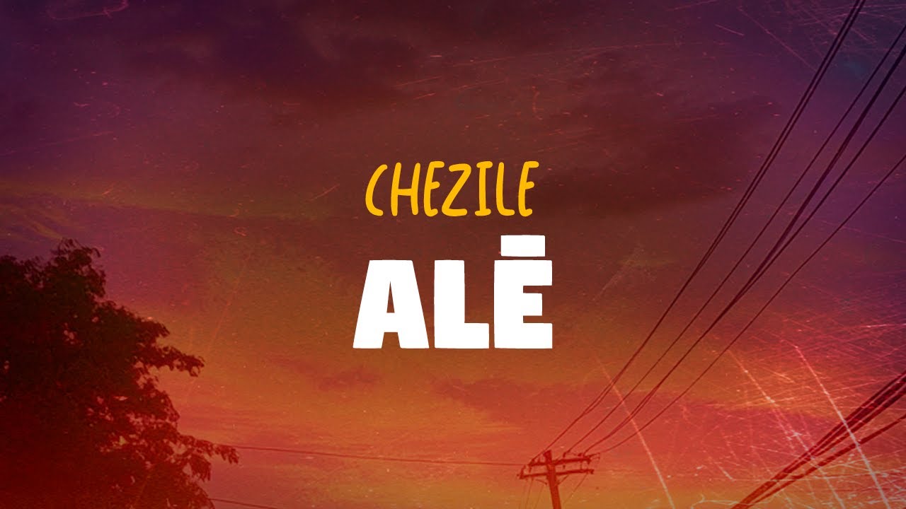 Chezile - Alē