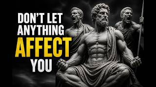 8 Stoic Principles So That NOTHING Can AFFECT YOU | Stoic Wisdom