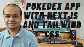 Build a Pokedex with NextJS and Tailwind CSS