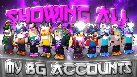 Every BG Account That I Own || Blockman GO