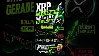 CryptoKraxler: XRP vor Explosion?! Was der Chart gerade zeigt #xrp #ripple #krypto #crypto