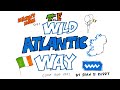 Exploring the Wild Atlantic Way