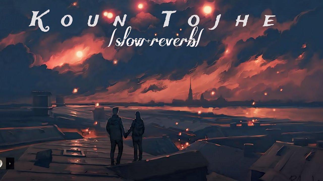 Koun Tojhe U Pyar Karega Jeise Mai Karti Hoon slow Reverb Mashup koun-tojhe-u-pyar-karega-jeise-mai-karti-hoon-slow-reverb-mashup