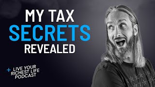 Tax Secrets Revealed: What Tax Gurus Won’t Tell You | Garrett Gunderson