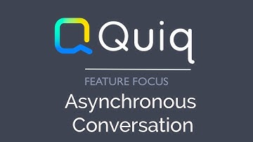 Quiq Demo: Asynchronous conversation | Quiq
