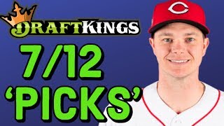 Draftkings mlb picks friday 7/12 | dfs strategy