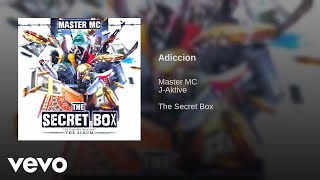Master Mc - Addicion Ft. J-Aktive