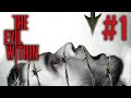 The Evil Within - Gameplay - Part 1 - Walkthrough (Chapter 1) - IT BEGINS HERE!