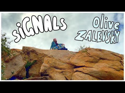 Olive Zalevsky - Signals [Official Video]