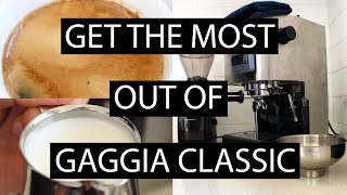 How To Get The Best Results On The Gaggia Classic Pro / Tips & Tricks