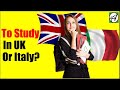 Study Abroad Comparison: UK vs Italy